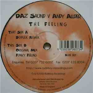 Daz Saund v Andy Allder - The Feeling