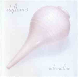 Deftones - Adrenaline