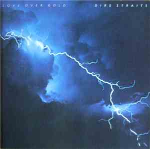 Dire Straits - Love Over Gold
