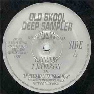 DJ Duke - Old Skool Deep Sampler - The Deep House E.P.