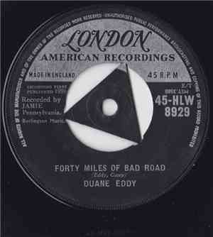 Duane Eddy - Forty Miles Of Bad Road