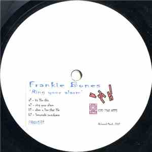 Frankie Bones - Ring Your Alarm