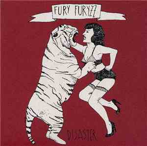 Fury Furyzz - Disaster