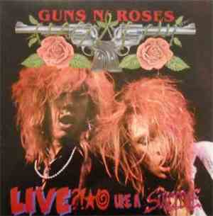Guns N' Roses - Live?!@ Like A Suicide