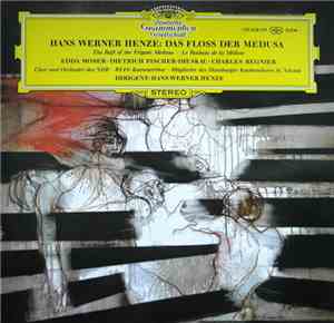 Hans Werner Henze / Edda Moser, Dietrich Fischer-Dieskau, Charles Regnier,  ...