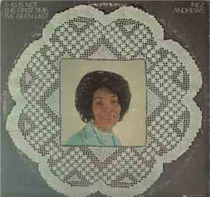 Inez Andrews - This Is Not The First Time I've Been Last