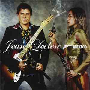 Jean Leclerc  - Mexico