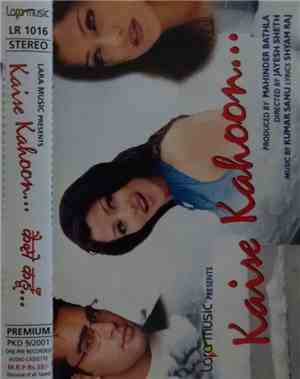 Kumar Sanu, Shyam Raj - Kaise Kahoon