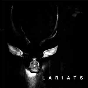 Lariats - Our Native Tongue Is Bad News