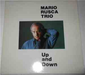 Mario Rusca Trio - Up And Down