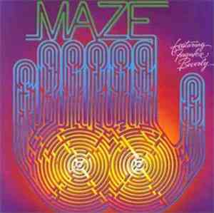 Maze Featuring Frankie Beverly - Maze Featuring Frankie Beverly