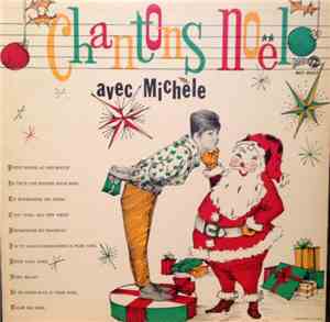Michèle Richard - Chantons Noël Avec Michèle