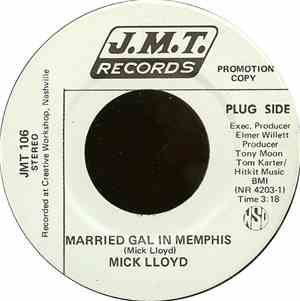 Mick Lloyd  - Married Gal In Memphis