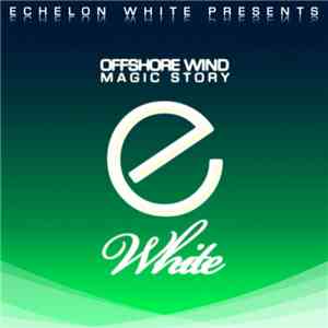 Offshore Wind - Magic Story