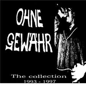 Ohne Gewähr - The Collection 1993 - 1997