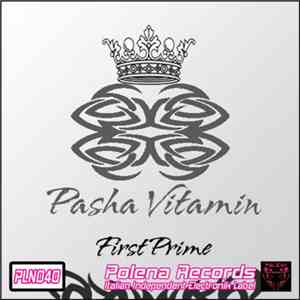 Pasha Vitamin - First Prime