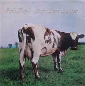 Pink Floyd - Atom Heart Mother
