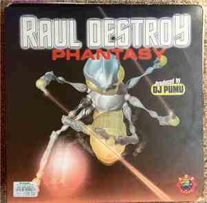 Raul Destroy - Phantasy