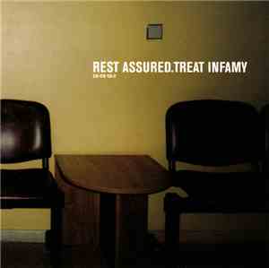 Rest Assured - Treat Infamy