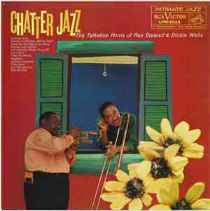 Rex Stewart & Dickie Wells - Chatter Jazz