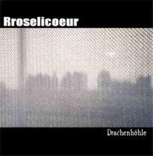 Rroselicoeur - Drachenhöhle