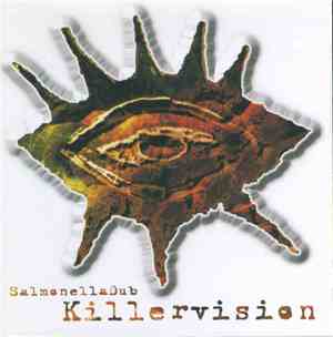 Salmonella Dub - Killervision