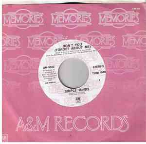 Simple Minds - Don't You (Forget About Me) / Alive And Kicking