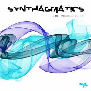 Synthagmatics - The Pressure