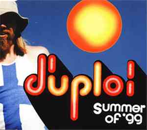 The Duplo - Summer Of '99
