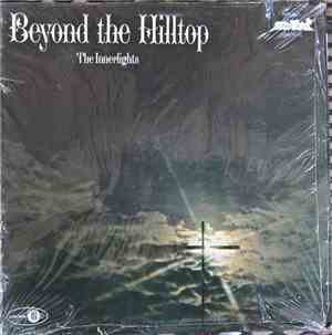 The Innerlights - Beyond The Hilltop