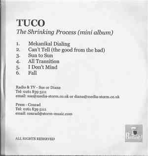 Tuco  - The Shrinking Process