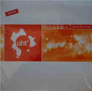 uht° - Pic De Pollution Remixed