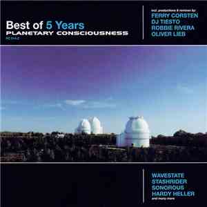 Various - Best Of 5 Years Planetary Consciousness