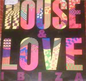 Various - House & Love Ibiza