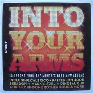 Various - Into Your Arms (15 Tracks From The Month's Best New Albums)