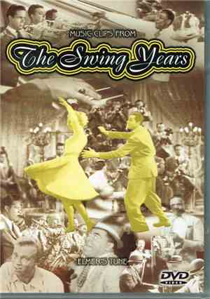 Various - The Swing Years - Elmer's Tune