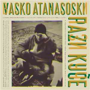 Vasko Atanasoski - Pazi Kuče