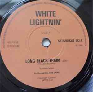 White Lightnin`  - Long Black Train