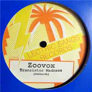Zoovox - Transistor Madness