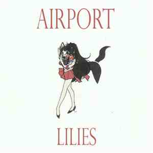 Airport  - Lilies