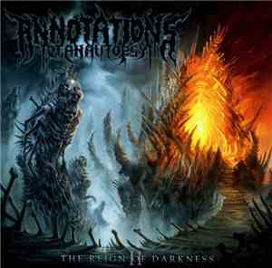 Annotations Of An Autopsy - II: The Reign Of Darkness