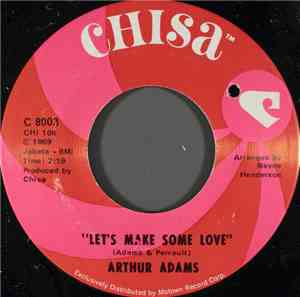 Arthur Adams - Let's Make Some Love / It's Private Tonight