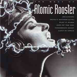 Atomic Rooster - The Best Of Atomic Rooster