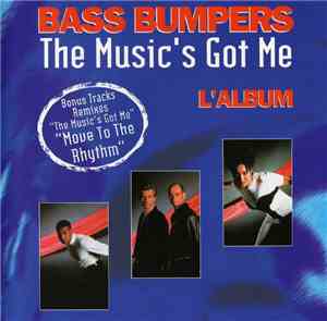 Bass Bumpers - The Music's Got Me