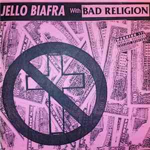 Black Humor - Jello Biafra With Bad Religion