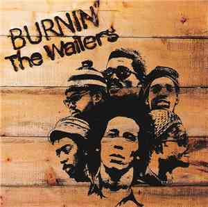 Bob Marley & The Wailers - Burnin'