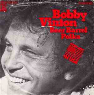 Bobby Vinton - Beer Barrel Polka