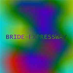 Bride  - Expressway
