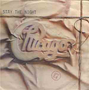 Chicago  - Stay The Night