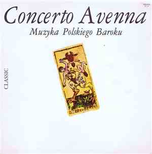 Concerto Avenna - Muzyka Polskiego Baroku